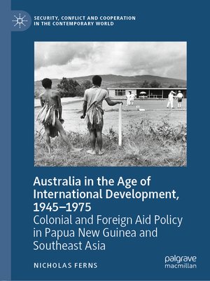 cover image of Australia in the Age of International Development, 1945–1975